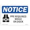 Signmission OSHA Sign, PFD Required While On Deck With, 14in X 10in Rigid Plastic, 14" W, 10" H, Landscape OS-NS-P-1014-L-17256 - alternate 1